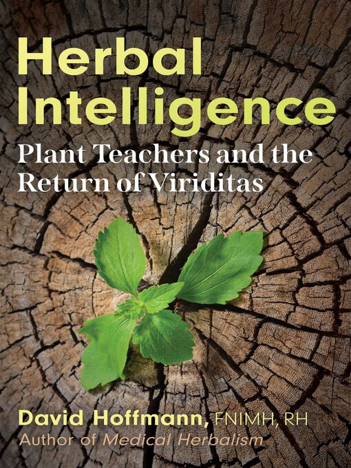 Title details for Herbal Intelligence by David Hoffmann - Available